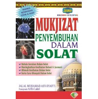 MUKJIZAT PENYEMBUHAN DALAM SOLAT